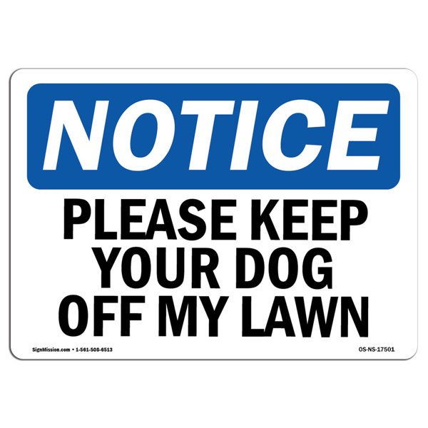 SignMission Please Keep Your Dog Off My Lawn Sign Wayfair